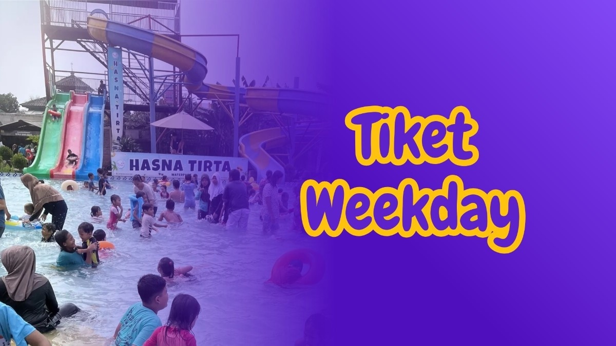 Tiket Weekday